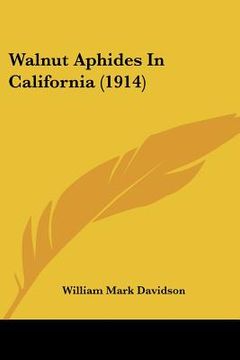 portada walnut aphides in california (1914)