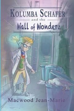 portada Kolumba Schafer and the wall of Wonderz (en Inglés)