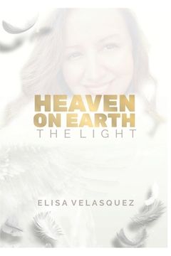 portada Heaven on Earth: The Light