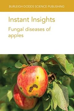 portada Instant Insights: Fungal Diseases of Apples (50) (Burleigh Dodds Science: Instant Insights) (en Inglés)