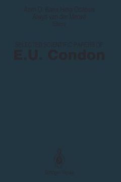 portada selected scientific papers of e.u. condon (en Inglés)