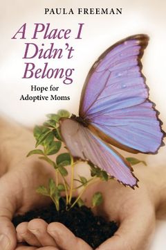 portada a place i didn't belong: hope for adoptive moms (en Inglés)