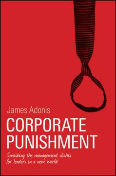 portada corporate punishment,smashing the management cliches for leaders in a new world