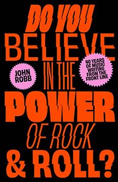 portada Do you Believe in the Power of Rock & Roll? (in English)