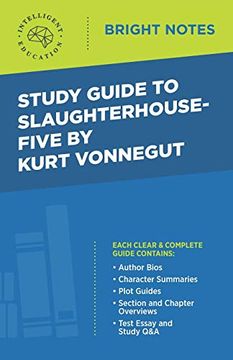 portada Study Guide to Slaughterhouse-Five by Kurt Vonnegut (Bright Notes) (en Inglés)