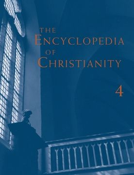 portada The Encyclopedia of Christianity, Vol 4 (P-Sh) (en Inglés)