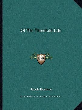 portada of the threefold life (en Inglés)