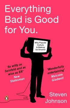 portada Everything bad is Good for You: How Popular Culture is Making us Smarter (en Inglés)