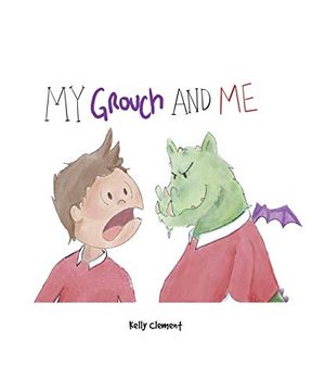 portada My Grouch and me (in English)