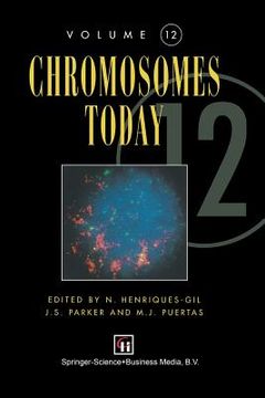 portada Chromosomes Today: Volume 12 (en Inglés)
