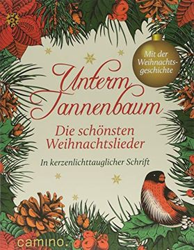 portada Unterm Tannenbaum: Die Schönsten Weihnachtslieder (en Alemán)