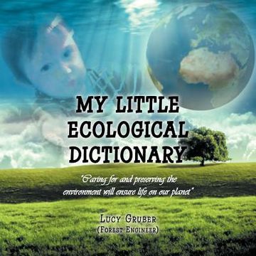 portada my little ecological dictionary (en Inglés)