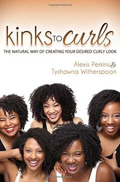 portada Kinks to Curls: The Natural Way of Creating Your Desired Curly Look