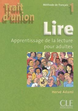 portada Trait D'Union Level 1 Lire - Cahier de Lecture (en Francés)
