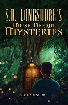 portada S.R. Longshore's Muse-Dream Mysteries 