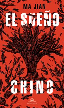 El Sueño Chino / China Dream (in Spanish)