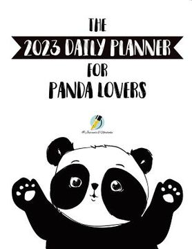 portada The 2023 Daily Planner for Panda Lovers (en Inglés)