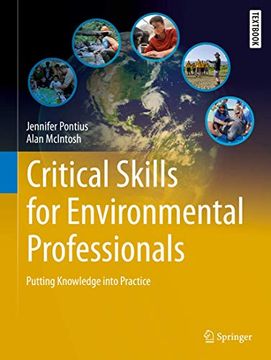 portada Critical Skills for Environmental Professionals: Putting Knowledge Into Practice (en Inglés)
