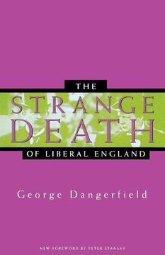 portada The Strange Death of Liberal England (en Inglés)