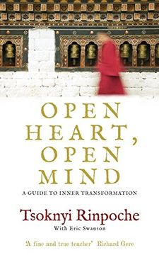 portada open heart, open mind: a guide to inner transformation. tsoknyi rinpoche (en Inglés)
