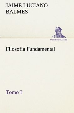 portada Filosofía Fundamental, Tomo i (Tredition Classics) (in Spanish)