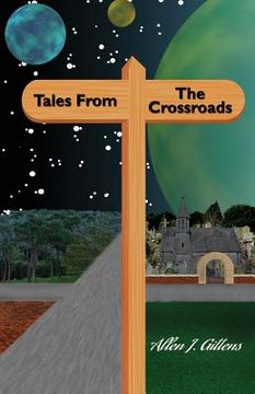 portada Tales From the Crossroads (en Inglés)