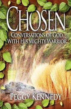 portada chosen: conversations of god with his mighty warrior (en Inglés)