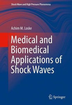 portada Medical and Biomedical Applications of Shock Waves (Shock Wave and High Pressure Phenomena) (en Inglés)