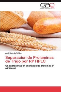 portada separaci n de prolaminas de trigo por rp hplc (en Inglés)