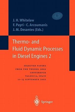 portada thermo- and fluid dynamic processes in diesel engines 2: selected papers from the thiesel 2002 conference, valencia, spain, 11-13 september 2002 * (en Inglés)