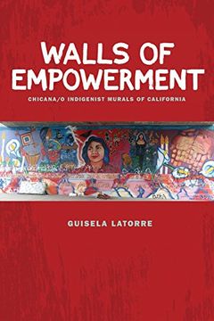 portada Walls of Empowerment: Chicana (en Inglés)
