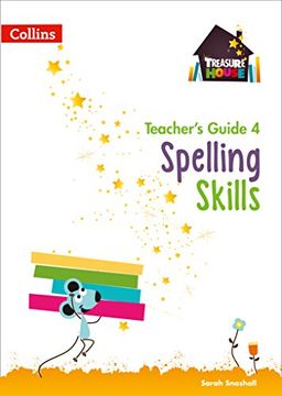 portada Treasure House - Spelling Teacher Guide 4 (en Inglés)