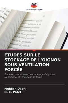 portada Études Sur Le Stockage de l'Oignon Sous Ventilation Forcée (en Francés)