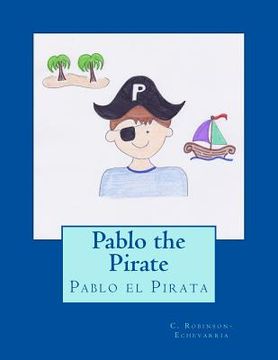 portada Pablo the Pirate: Pablo el Pirata (en Inglés)