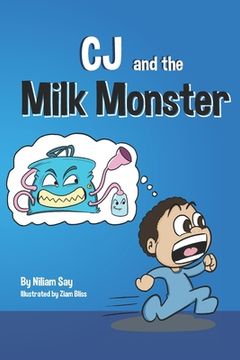 portada CJ and the Milk Monster (en Inglés)