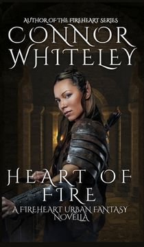 portada Heart of Fire: A Fireheart Urban Fantasy Novella (1) (The Fireheart Fantasy) (en Inglés)
