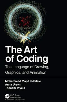 portada The art of Coding: The Language of Drawing, Graphics, and Animation (in English)