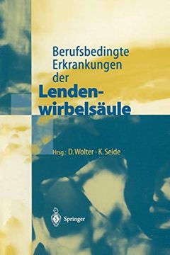 portada Berufsbedingte Erkrankungen der Lendenwirbelsäule (in German)