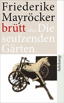 portada Brütt Oder die Seufzenden Gärten (Suhrkamp Taschenbuch) (en Alemán)