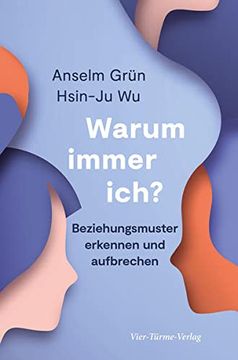 portada Warum Immer Ich? Beziehungsmuster Erkennen und Aufbrechen (in German)