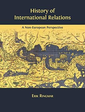 portada History of International Relations: A Non-European Perspective (in English)