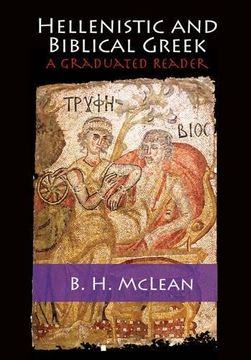 portada Hellenistic and Biblical Greek: A Graduated Reader (en Inglés)