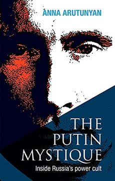 portada Putin Mystique Inside Russia'S Power Cult (en Inglés)