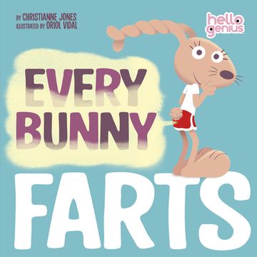 portada Every Bunny Farts (en Inglés)