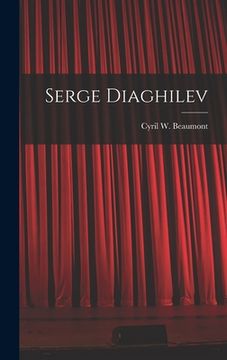 portada Serge Diaghilev (en Inglés)