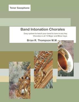 portada Tenor Sax, Band Intonation Chorales (en Inglés)