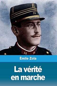 portada La Vérité en Marche: L'affaire Dreyfus 