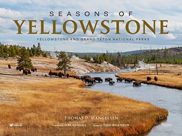portada Seasons of Yellowstone: Yellowstone and Grand Teton National Parks 
