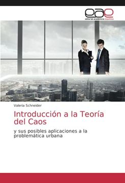 portada Introducción a la Teoría del Caos: Y sus Posibles Aplicaciones a la Problemática Urbana (in Spanish)