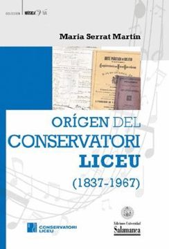 portada Orígen del Conservatori Liceu (1837-1967) (in Spanish)